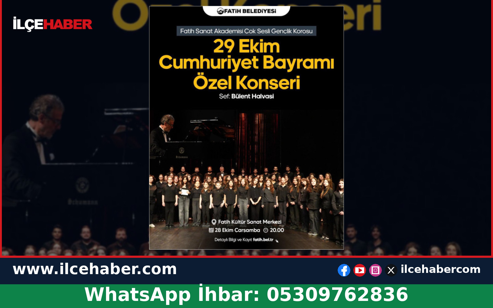 Fatih’te 29 Ekim Cumhuriyet Bayramı’na Özel Konser