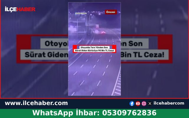 Kuzey Marmara Otoyolu’nda Ters Yöne Giren Sürücüye Ceza Yağdı