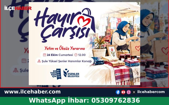 Esenler Belediyesi’nden Yetim Çocuklar İçin Hayır Çarşısı
