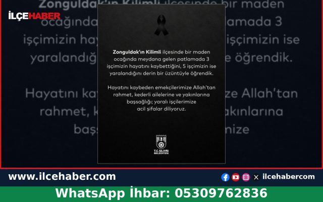 Silivri Belediyesinden Zonguldak’taki maden kazası için taziye