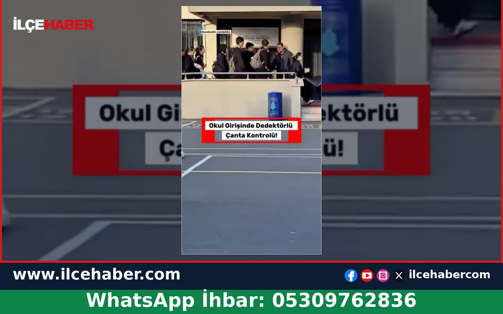 Başakşehir’deki Lisede Dedektörlü Çanta Kontrolü