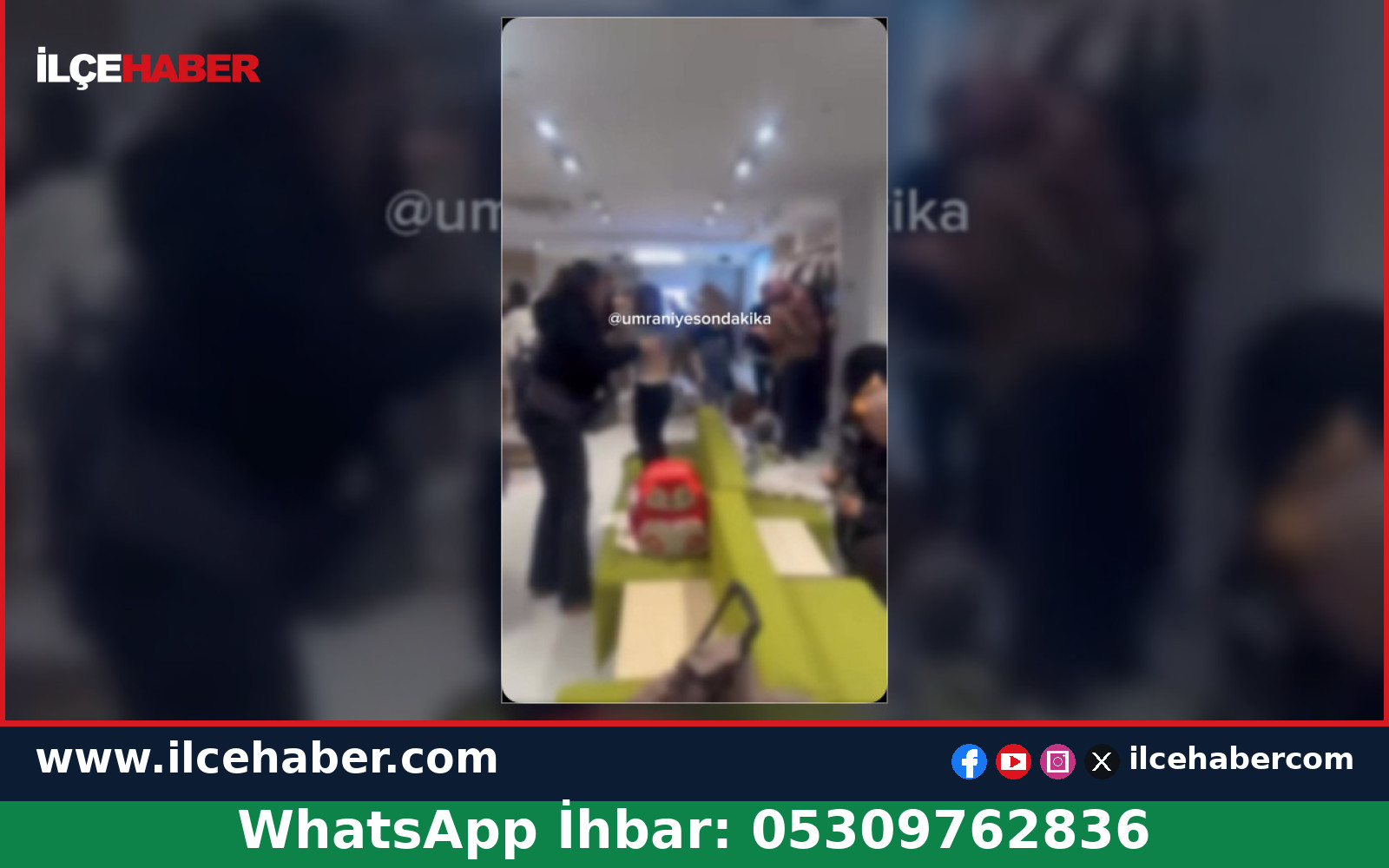 Ümraniye’de mağazada çocuk tartışması kavgaya dönüştü