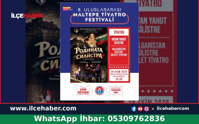 Vatan Yahut Silistre Maltepe’de Sahnelenecek