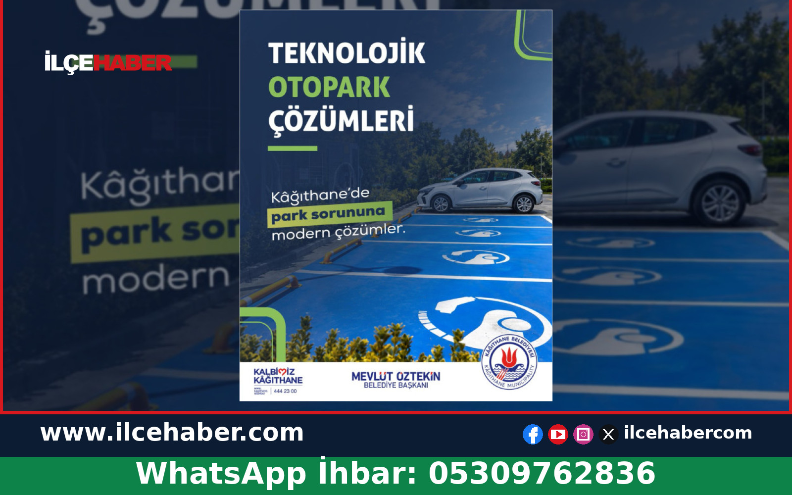 Kağıthane’de teknolojik otoparklarla kapasite artırılıyor