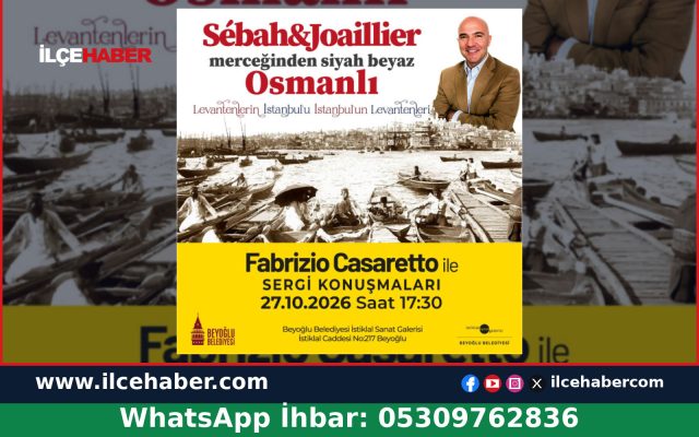 Beyoğlu’nda Levantenlerin İstanbul’u Sergisi Açıldı