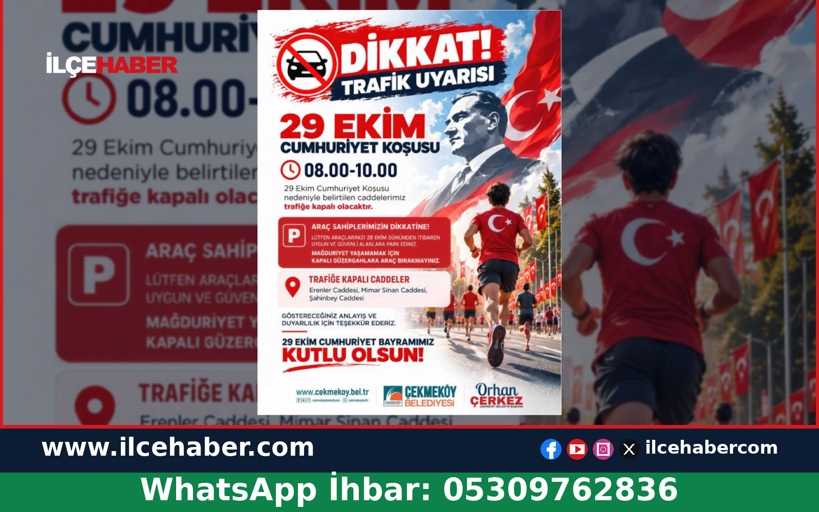 Çekmeköy’de 29 Ekim’de Bazı Yollar Trafiğe Kapanacak