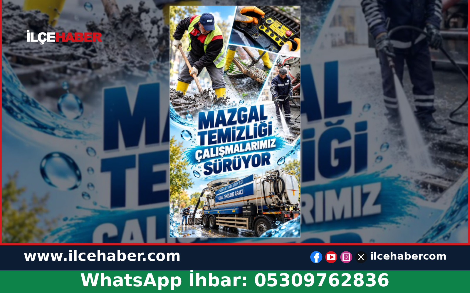 Esenyurt’ta Mazgal ve Yağmur Suyu Kanalı Temizliği