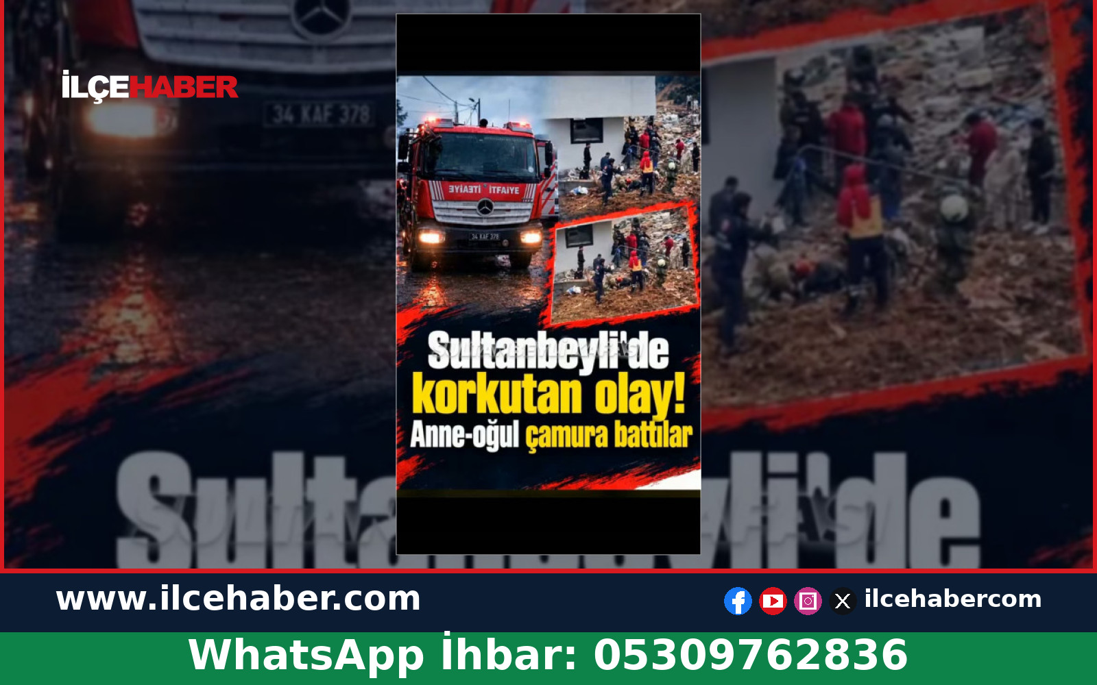 Sultanbeyli’de Çamura Bulanarak Mahsur Kalan Anne ve Çocuğu Kurtarıldı
