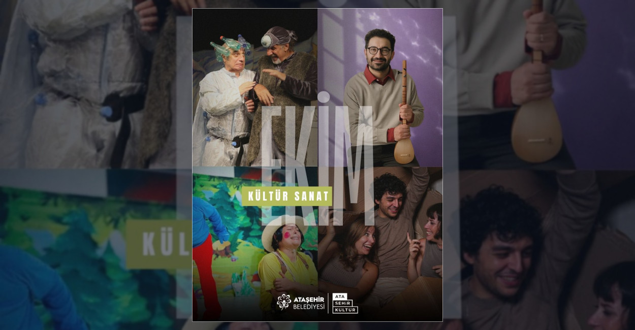 Ataşehir’de Ekim Ayı Kültür ve Sanat Etkinlikleri