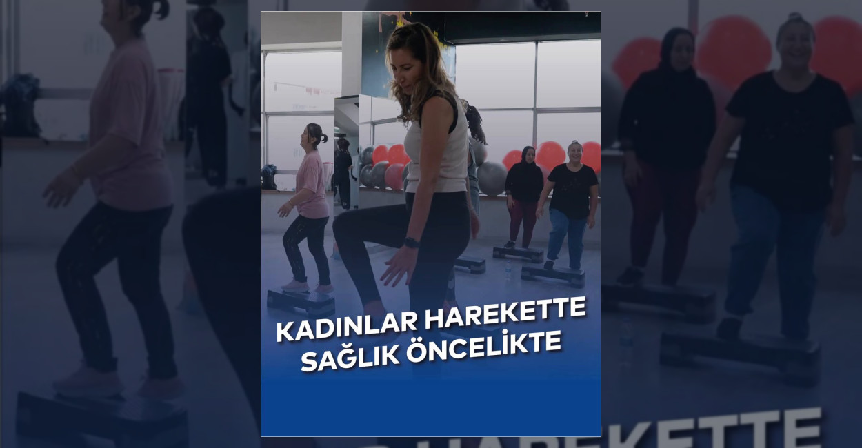 Avcılar’da Kadınlar İçin Step Aerobik Dersleri Başladı