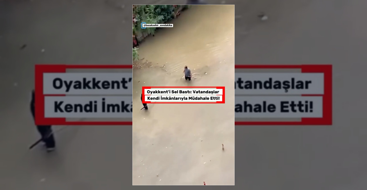 Başakşehir Oyakkent’i Sel Bastı