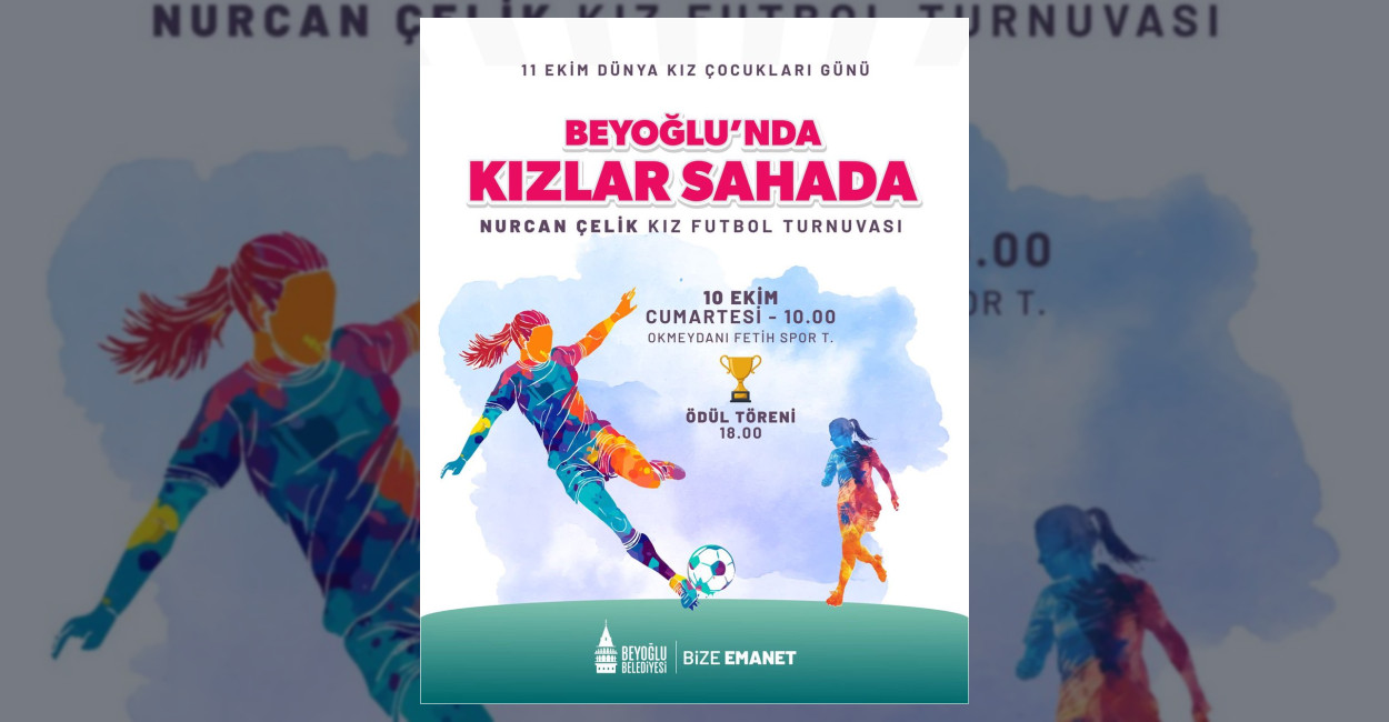 Beyoğlu’nda Kız Futbol Turnuvası Düzenlenecek