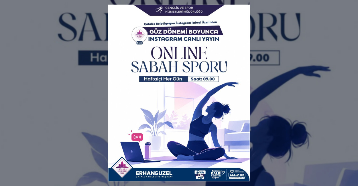 Çatalca Belediyesi Hafta İçi Online Sabah Sporu Başlatıyor
