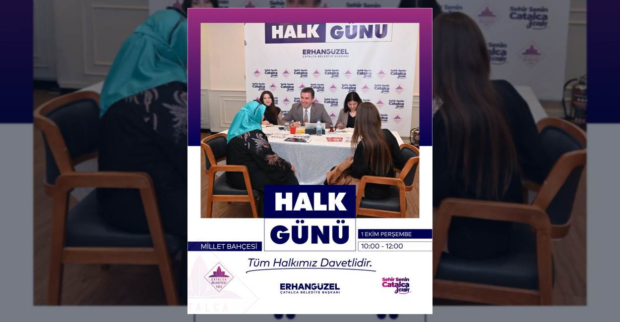 Çatalca Belediyesi Halk Günü Buluşması Düzenliyor