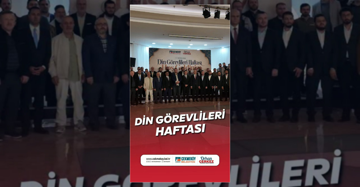 Çekmeköy’de Din Görevlileri Haftası Buluşması