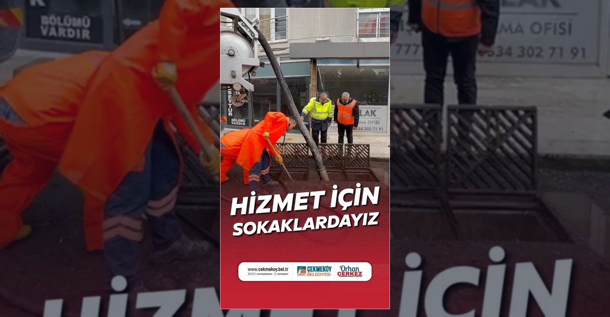 Çekmeköy’de Sağanak Yağış Önlemleri Artırıldı