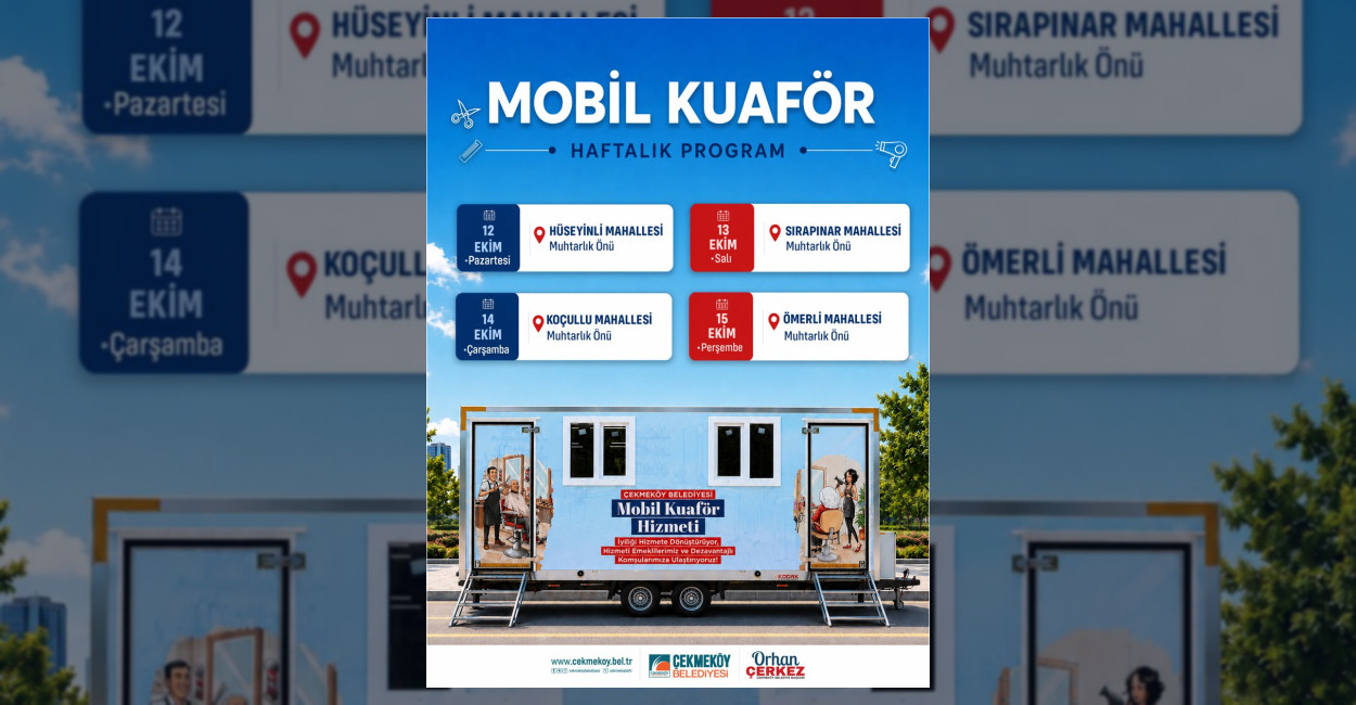 Çekmeköy Belediyesi’nden Mobil Kuaför Hizmeti