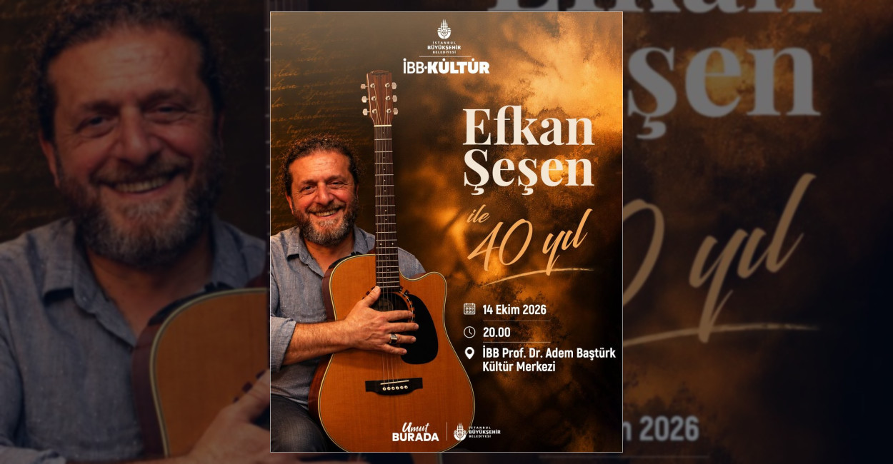 Efkan Şeşen Esenler’de Konser Verecek