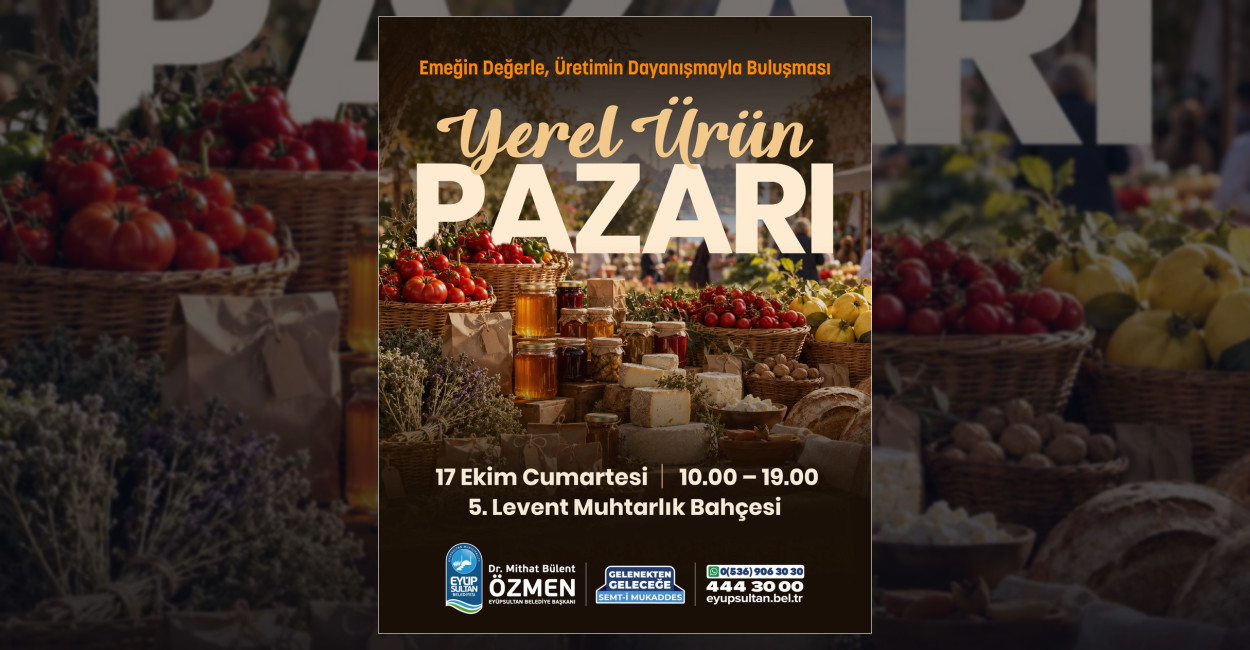 Eyüpsultan’da Yerel Ürün Pazarı Kuruluyor
