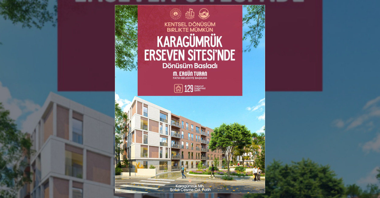 Fatih Karagümrük’te Kentsel Dönüşüm Başladı