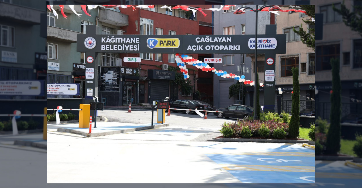 Kağıthane’de 100 Araçlık Yeni Otopark Hizmete Girdi