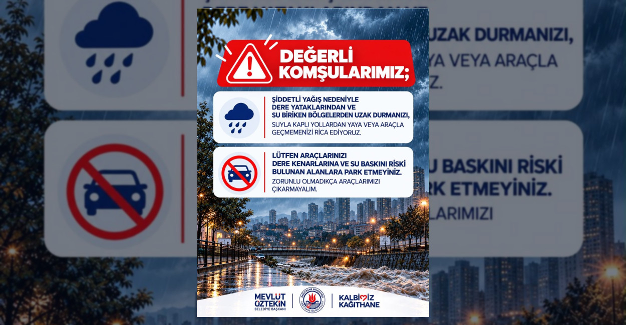 Kağıthane Belediyesi’nden Yoğun Yağış Uyarısı