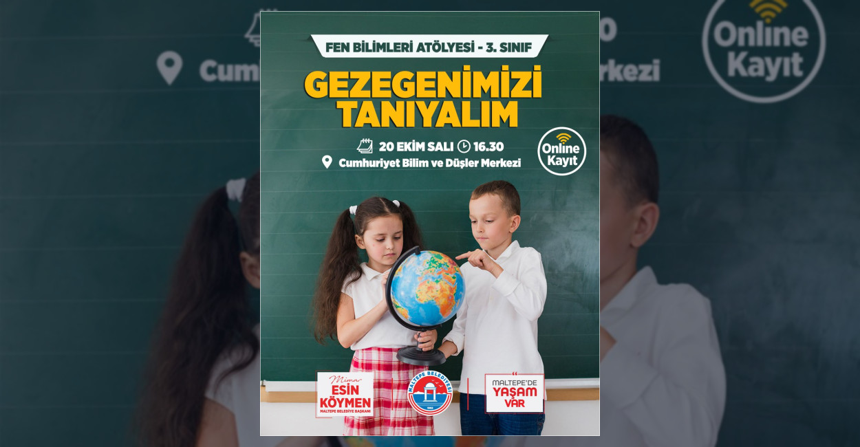 Maltepe Belediyesi’nden Fen Bilimleri Atölyesi
