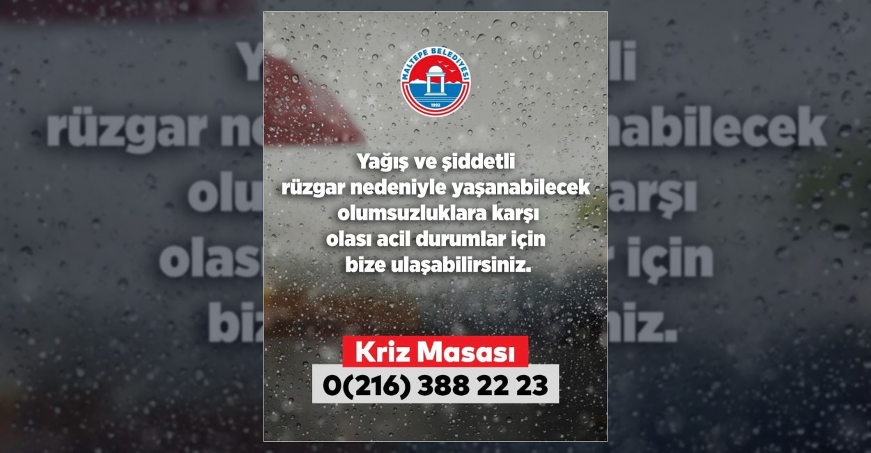 Maltepe Belediyesi’nden Şiddetli Yağış Uyarısı