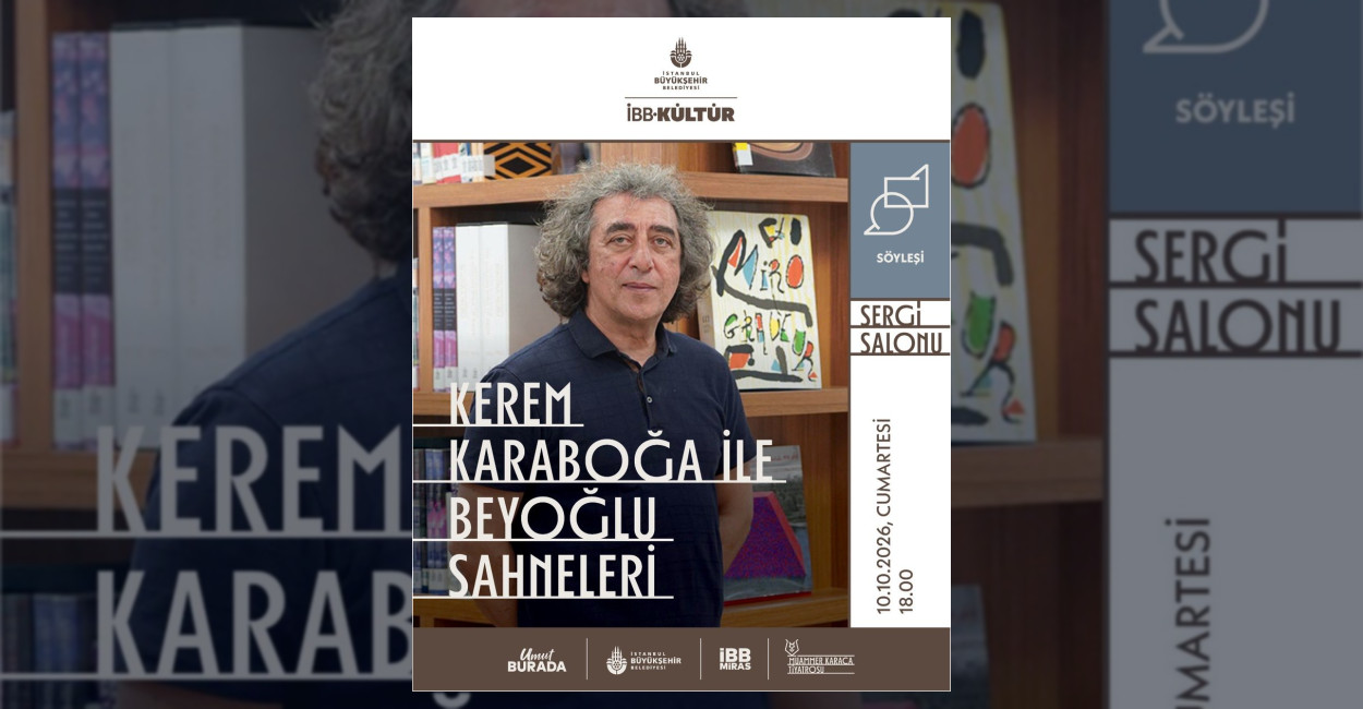 Muammer Karaca Tiyatrosu’nda Beyoğlu Söyleşisi
