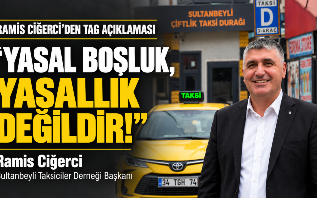 Ramis Ciğerci’den TAG açıklaması: “Yasal boşluk, yasallık değildir”