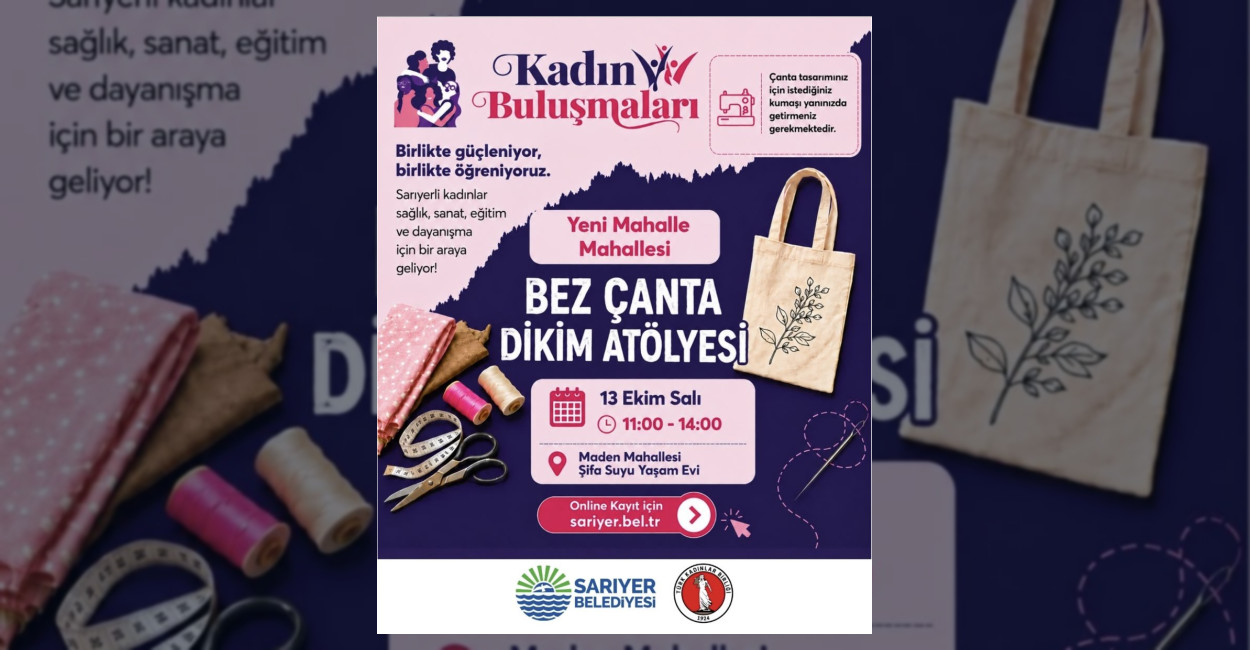 Sarıyer’de Kadınlar İçin Bez Çanta Dikim Atölyesi