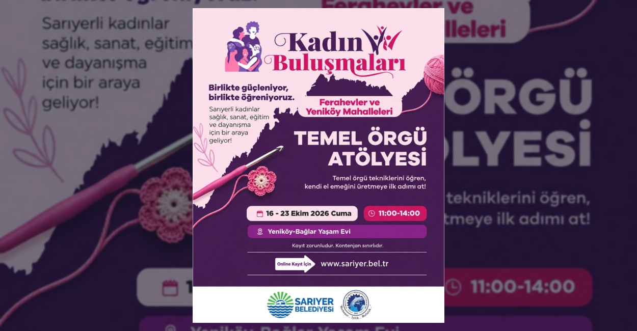 Sarıyer’de Temel Örgü Atölyesi Başlıyor