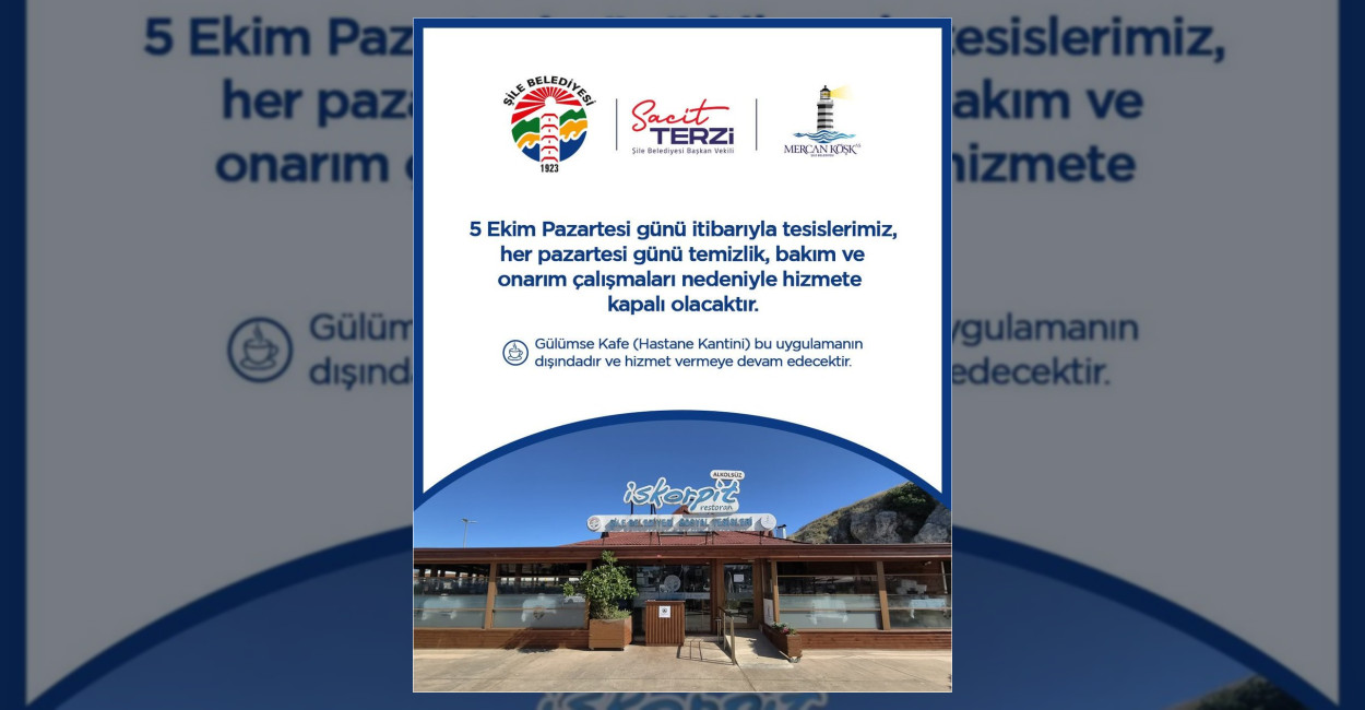 Şile Belediyesi Tesisleri Pazartesi Günleri Kapatılacak