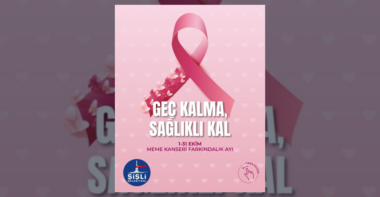 Şişli’de Erken Tanı İçin Farkındalık Çalışması Başladı