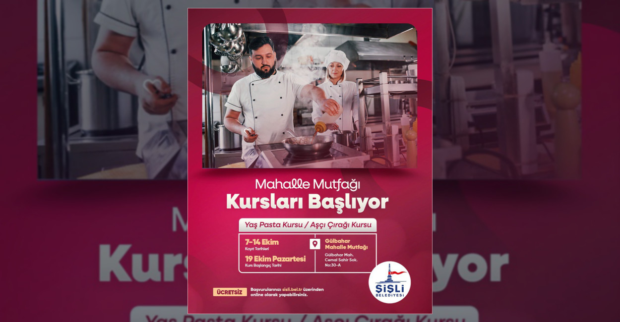 Şişli Belediyesi Mahalle Mutfağı Kurs Kayıtları Başladı