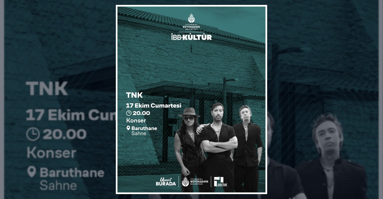 TNK Grubu 17 Ekim’de Baruthane’de Konser Verecek
