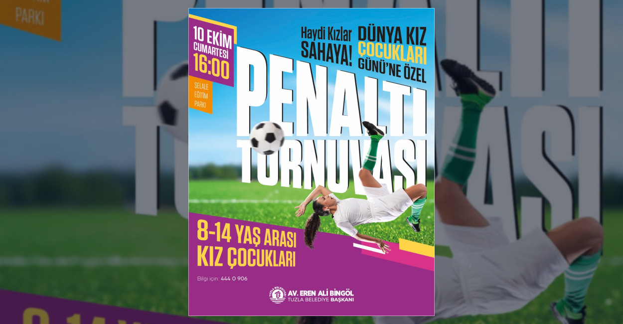Tuzla’da Kız Çocukları İçin Penaltı Turnuvası Düzenlenecek