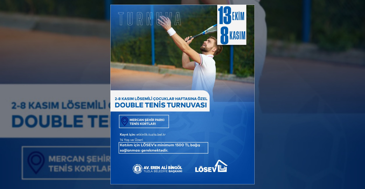 Tuzla’da Lösemili Çocuklar İçin Tenis Turnuvası