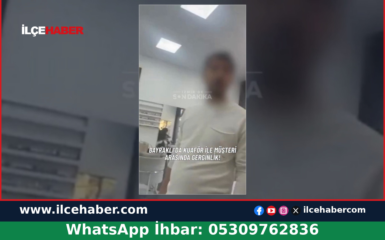 İzmir’de kuaför tartıştığı kadın müşteriyi kovdu